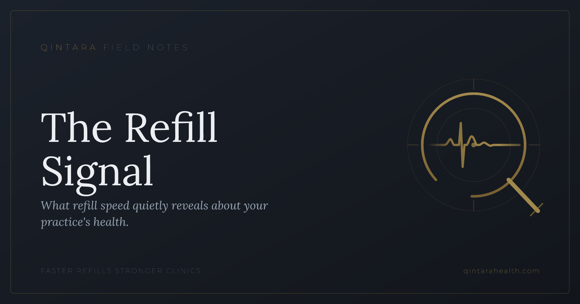 Why Refill Speed Predicts Practice Health